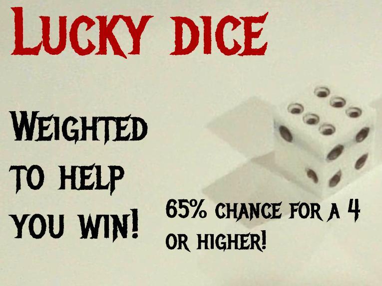 Lucky dice