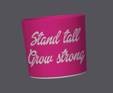 Punny Planter 18 - Stand Tall, Grow Strong