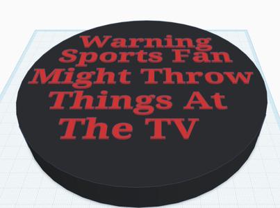 Sports Fan Sign