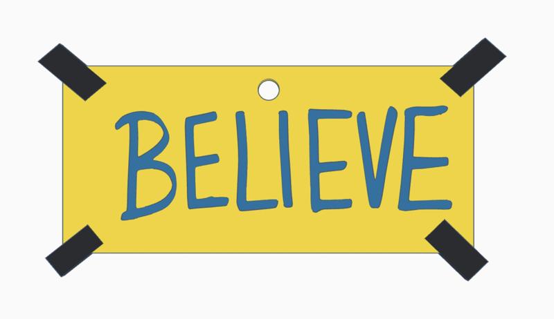 "Believe sign" ornament from Ted Lasso