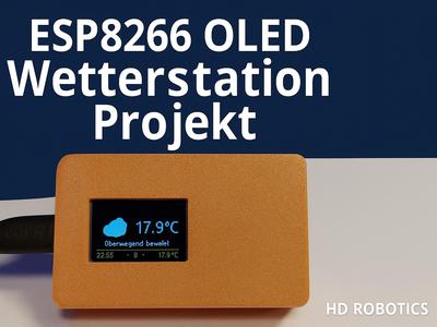 ESP8266 OLED Weather Station – 3D-Printed Enclosure DIY