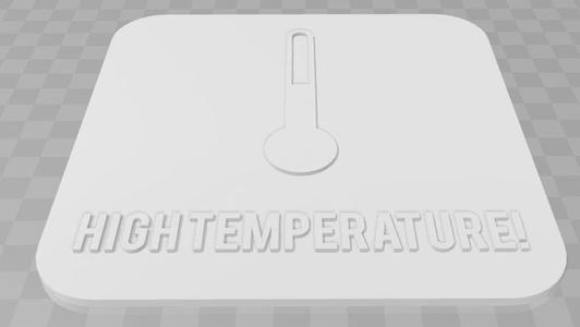 High Temperature Signage