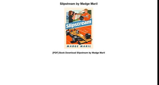 [PDF] Book Download Slipstream by Madge Maril