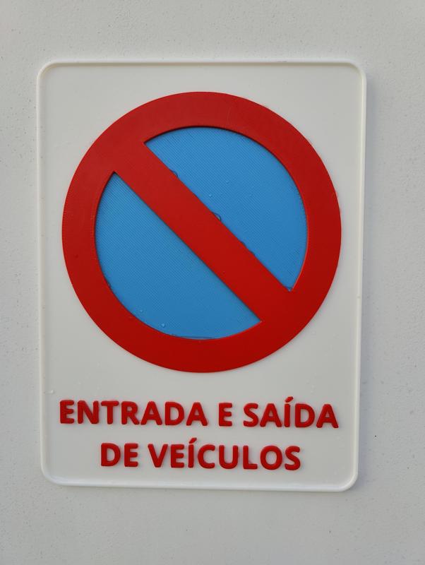 Proibido Estacionar - Entrada e Saída de Veículos