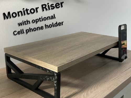 Modern Monitor Lifter (+ Cell phone holder)