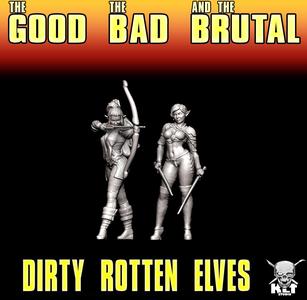 Dirty Rotten Elves