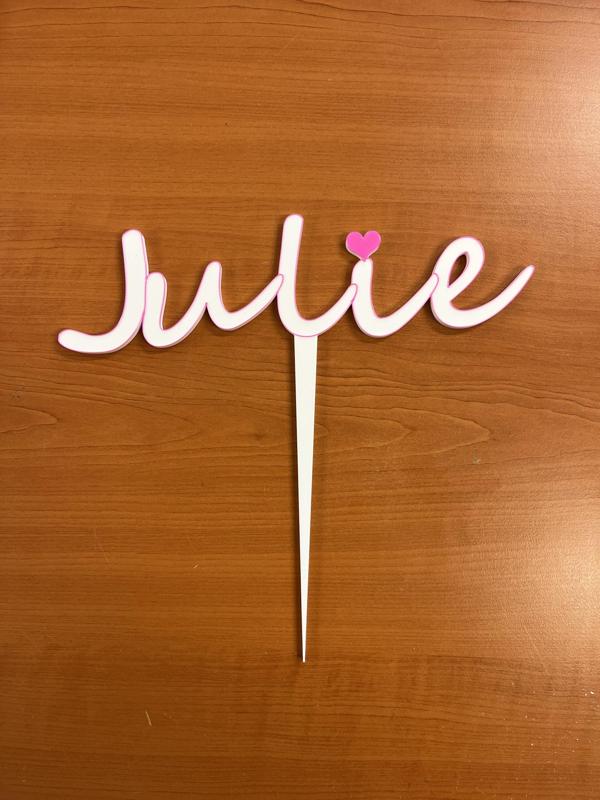 Cake topper Happy Birthday - name Julie