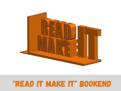 READ IT MAKE IT Bookend