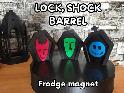 HALLOWEEN FRIDGE MAGNET - LOCK, SHOCK AND BARREL