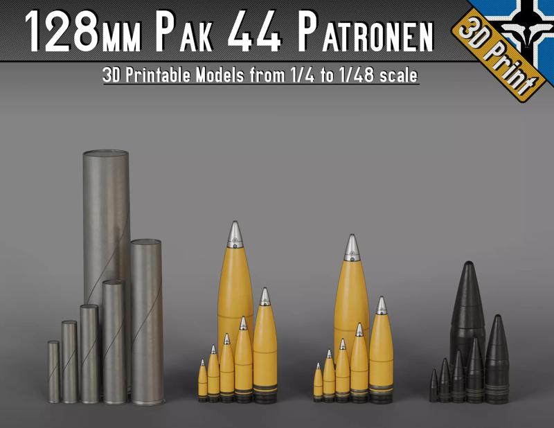 128mm Pak 44 - KwK 44 Patronen --- 1-4 to 1-48 scale models ---