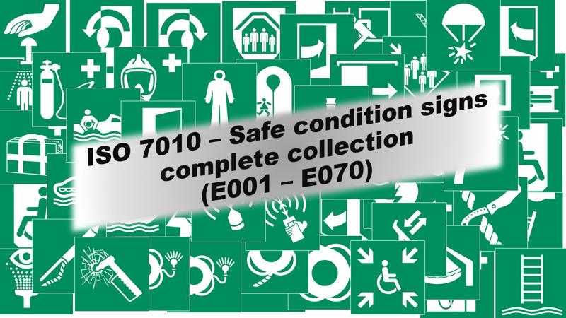 ISO 7010 - Safe condition Signs