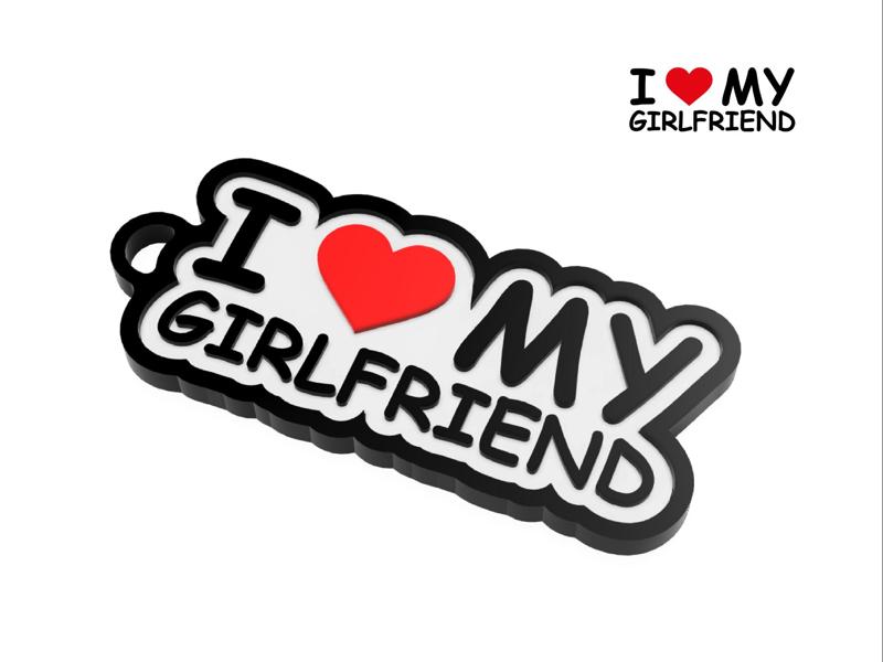 I Love my Girlfriend Keychain