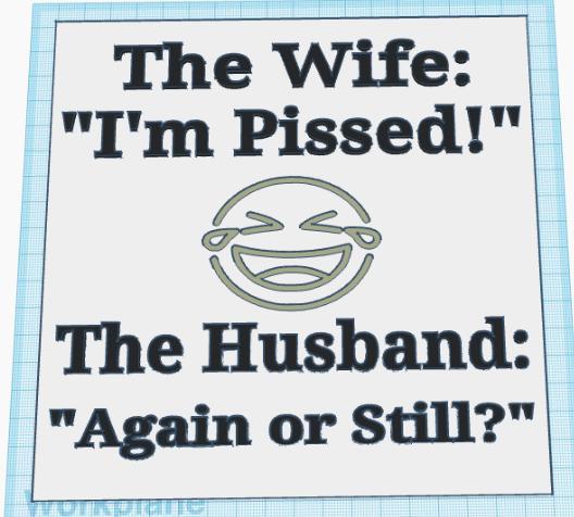 Angry Wife Sign