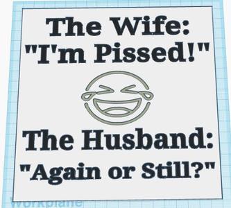 Angry Wife Sign