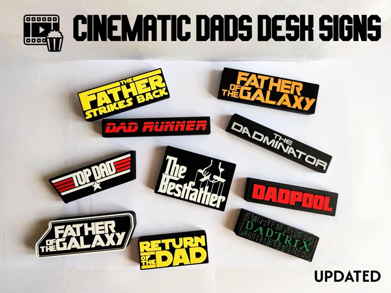 Cinematic Dads Desk Signs