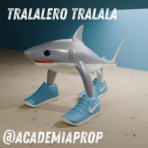 TRALALALERO TRALALA