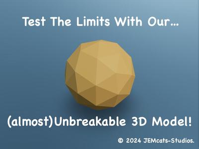 Unbreakable Ball (Almost)