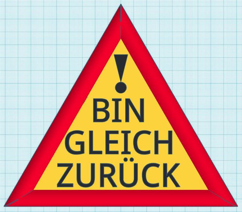 Schild_BIN_GLEICH_ZURÜCK