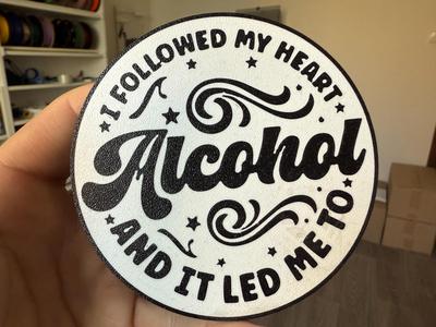 Led me to alcohol coaster