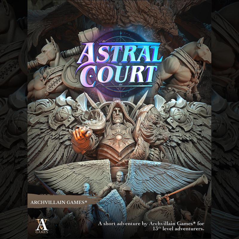 Archvillain Adventures - The Astral Court