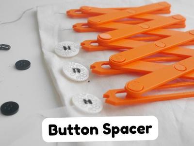 Button Spacer: Print-in-Place Sewing Gauge!