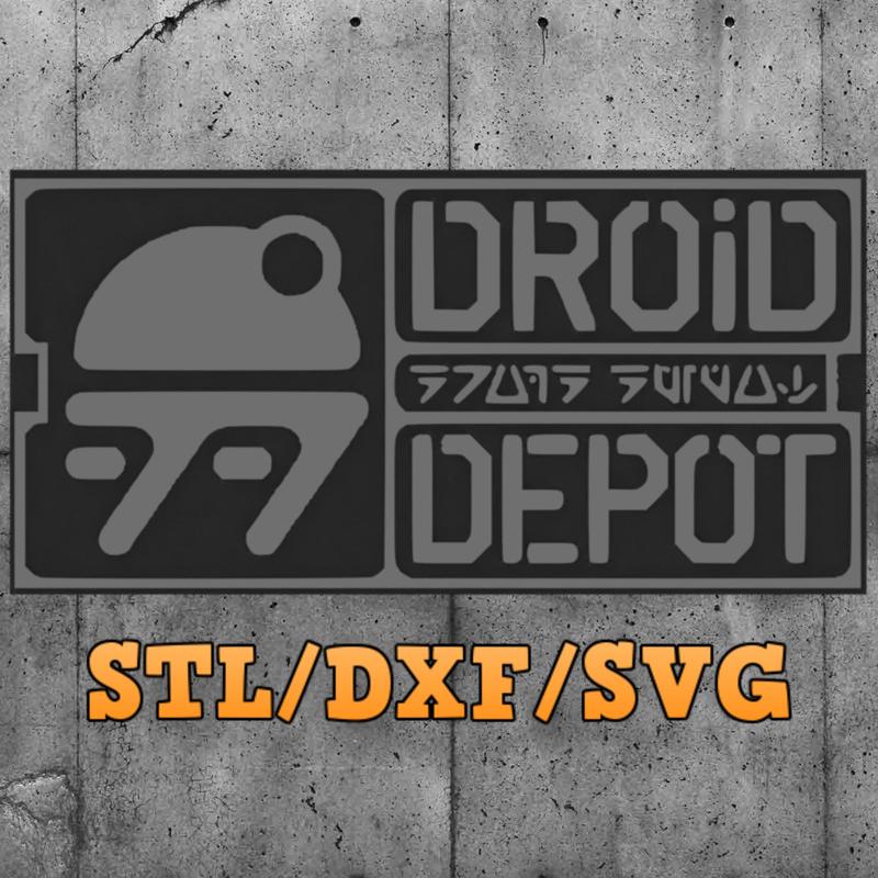 Droid Depot Sign Prop STL, SVG, DXF Inspired by Star Wars