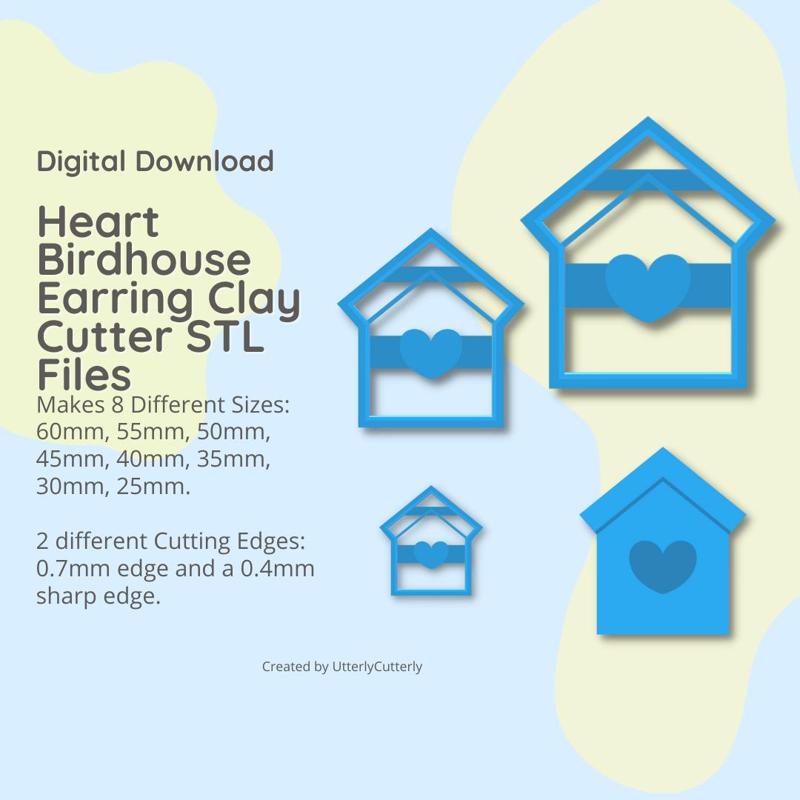 Birdhouse Heart Clay Cutter - STL Digital File Download- 8 sizes and 2 Cutter Versions