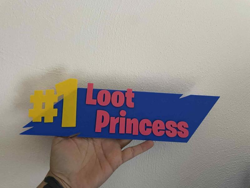 #1 Loot Princess Sign