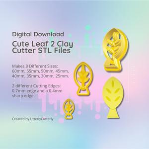 Clay Cutter STL File - Cute Leaf 2  - Earring Digital File Download- 8 sizes and 2 Earring Cutter Versions, cookie cutter