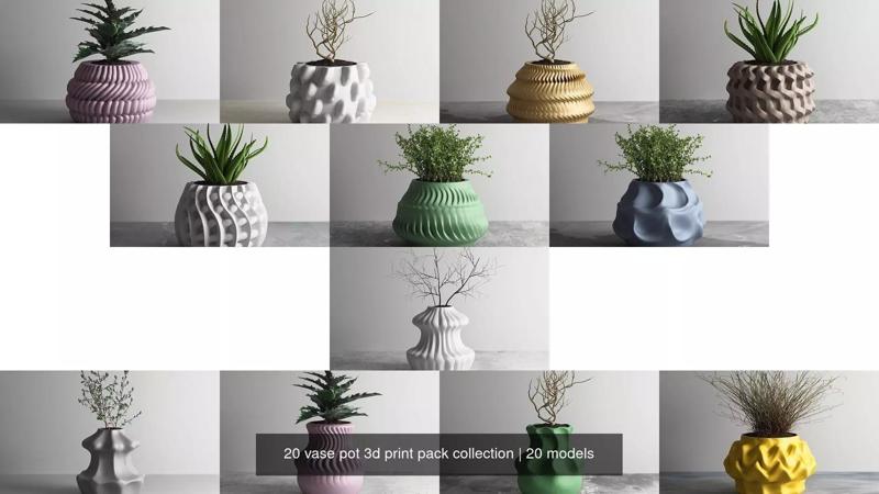 20 vase pot 3d print pack collection
