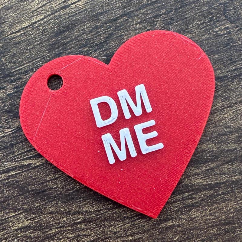 DM ME Conversation Heart Keychain