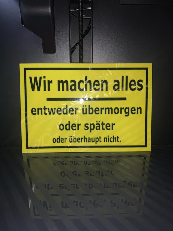 Lustiges Schild: Wir machen alles