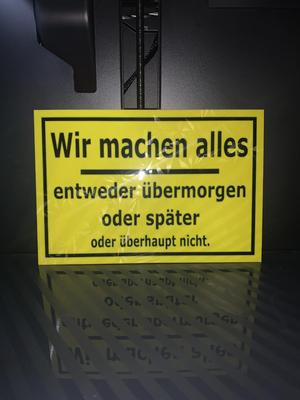 Lustiges Schild: Wir machen alles