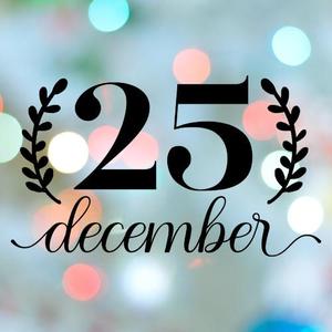 Christmas Stamp 25 December Cookie Cutter
