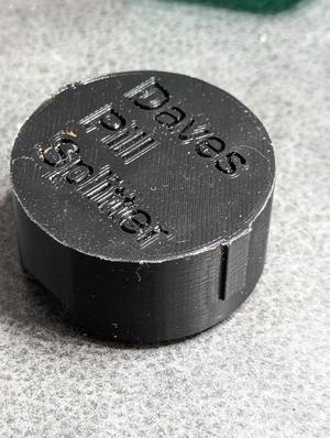 Dave's Pill Splitter