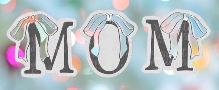 Mothers Day Mom Ribbon Cookie Cutter