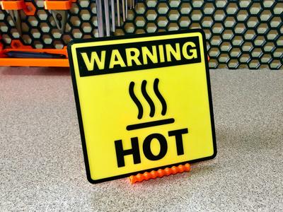 Warning Sign - Hot