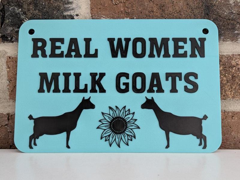 Goat Sign Real Women Milk Goats Nubian Goat