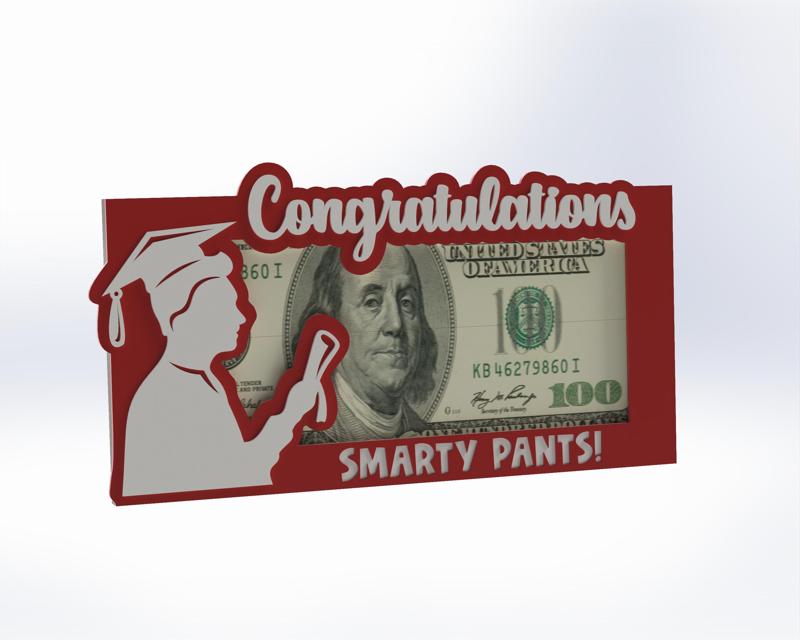 Graduation Gift - Money Holder with text "Congratulation, smarty pants"  and Student silhouette