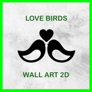 LOVE BIRDS WALL ART 2D 02