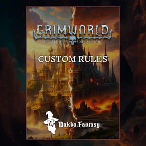 Grimworld: Battle for Underholme Custom Game Mode Rulebook