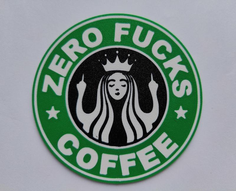 Zero F***s Coffee Starbucks Coaster