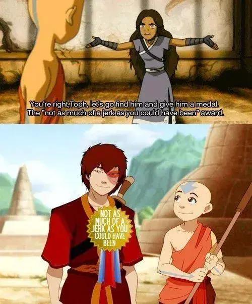 "not as much of a jerk as you could have been" award from Avatar the last airbender