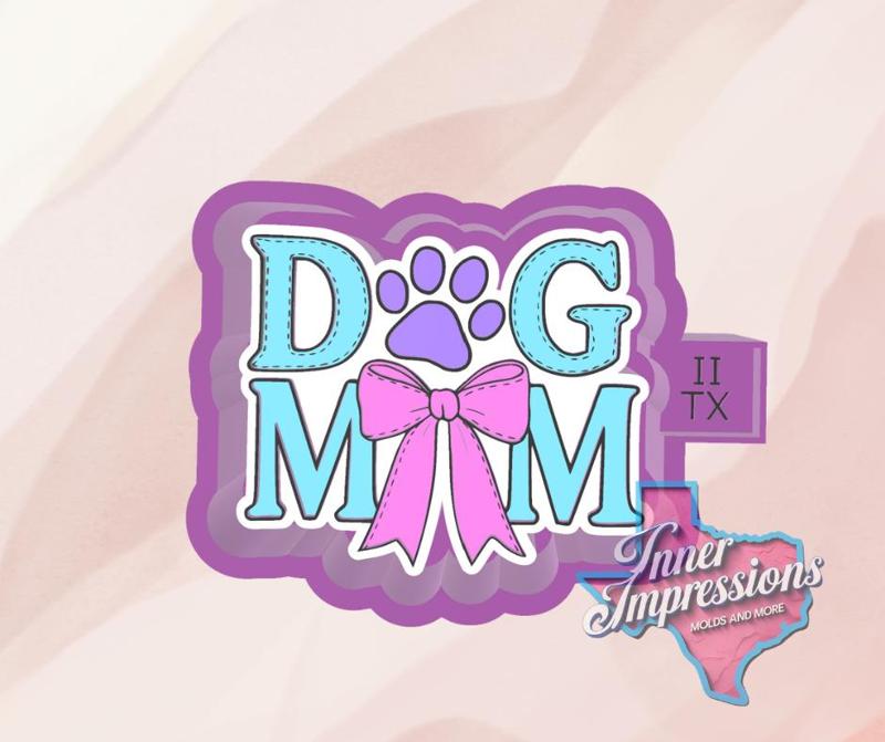 Bow Dog Mom Freshie Mold