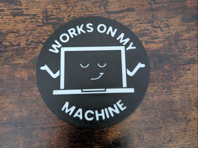 Works on my Machine GIF Coaster