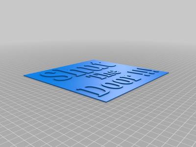 Shut door sign