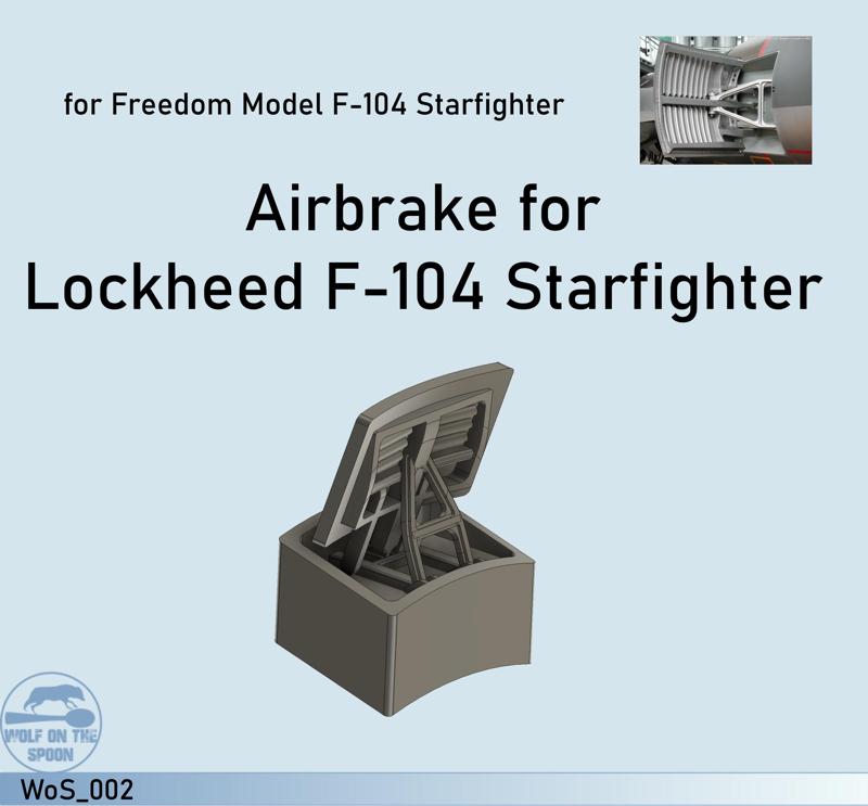 WoS-002: Air Brake for F-104 Egg