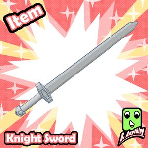 Knight Sword - B. Anything