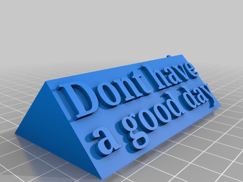 Free Guy_Dont have a good day have a great day