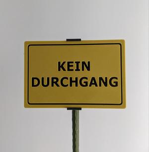 Kein Durchgang Schild (Plate)